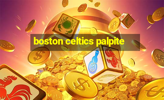 boston celtics palpite