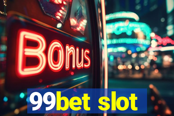 99bet slot