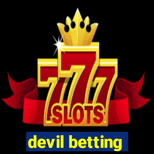 devil betting