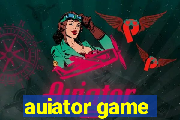 auiator game