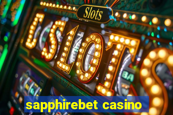 sapphirebet casino