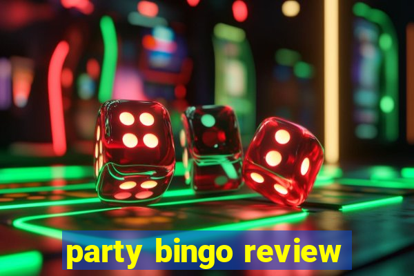 party bingo review