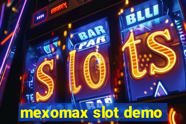 mexomax slot demo