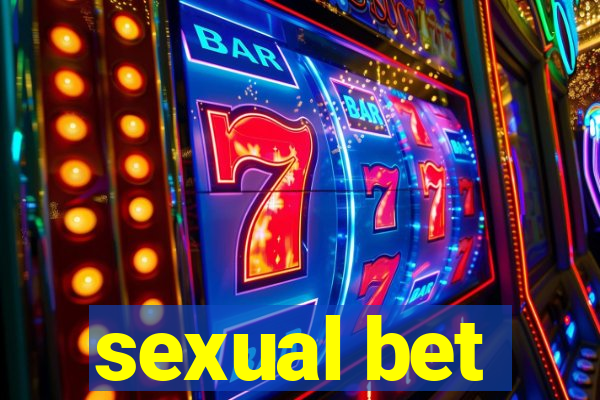 sexual bet