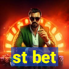 st bet