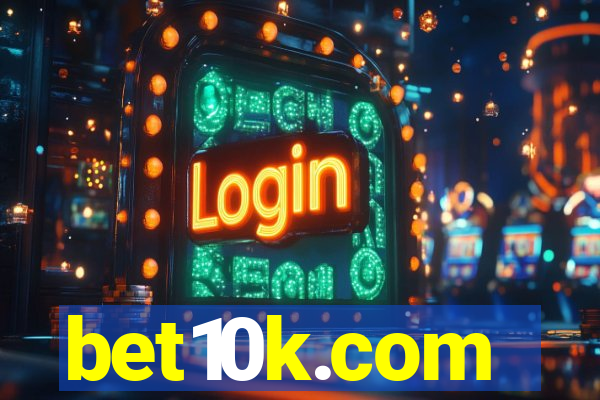 bet10k.com