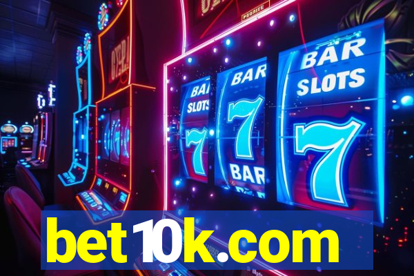 bet10k.com