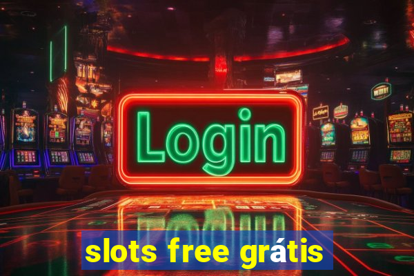 slots free grátis