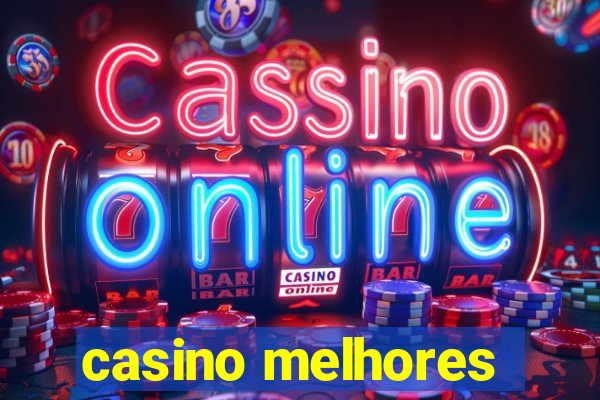 casino melhores