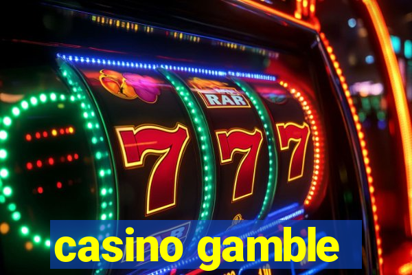 casino gamble