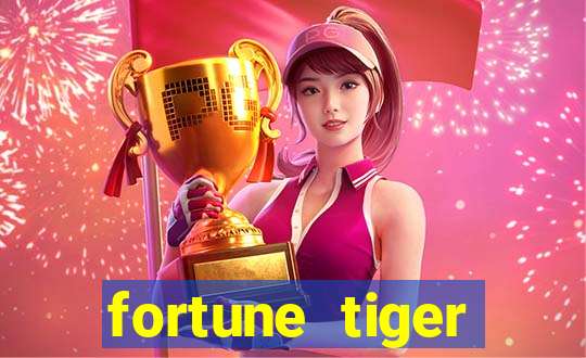 fortune tiger pagando no cadastro