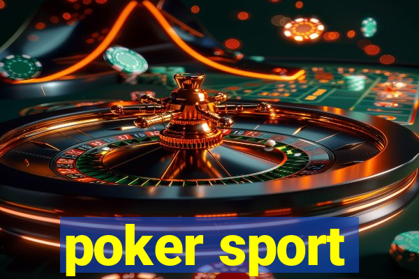 poker sport