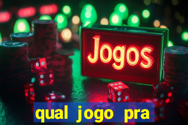 qual jogo pra ganhar dinheiro de verdade