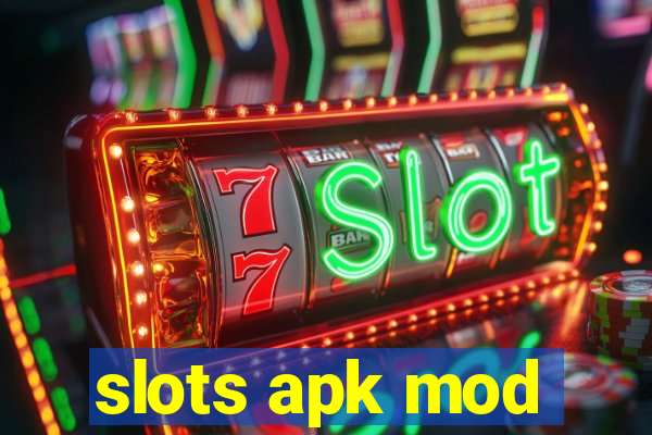 slots apk mod