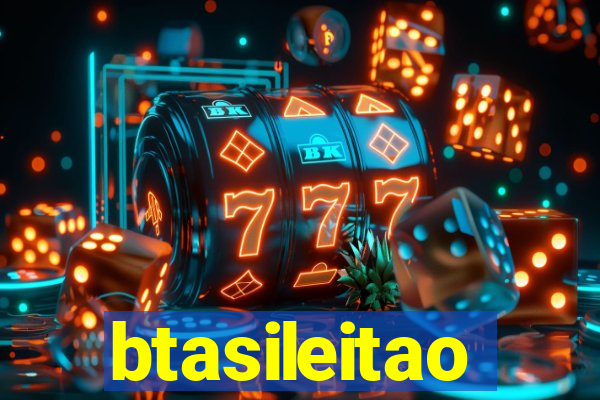 btasileitao