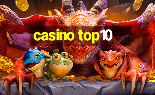 casino top10