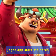 jogos app store melhores