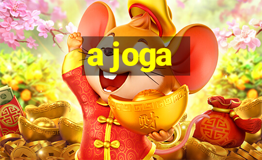 a joga