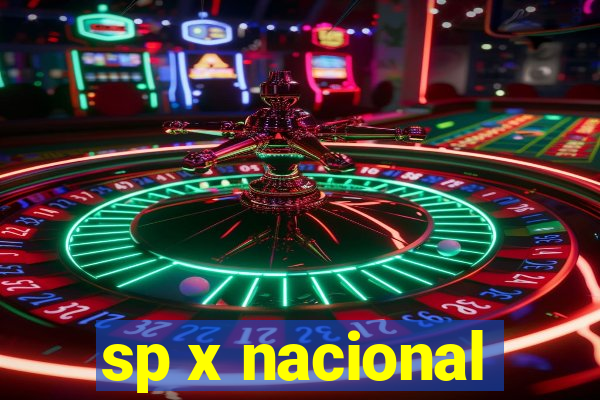 sp x nacional