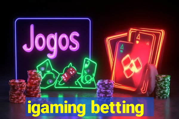 igaming betting