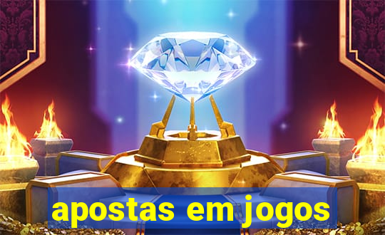 apostas em jogos