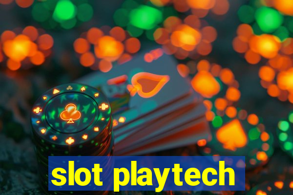 slot playtech