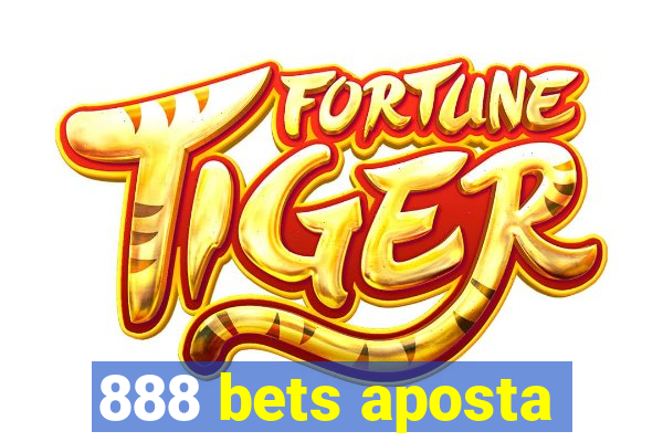 888 bets aposta