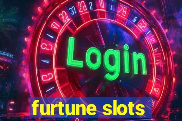 furtune slots