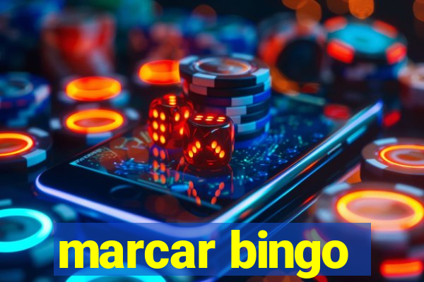 marcar bingo