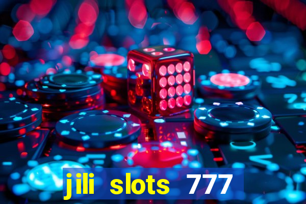 jili slots 777 lucky casino