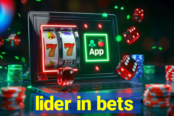 lider in bets