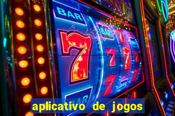 aplicativo de jogos que ganha dinheiro