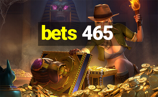 bets 465