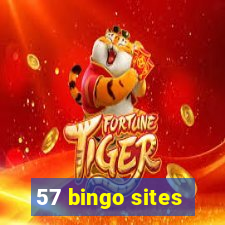 57 bingo sites