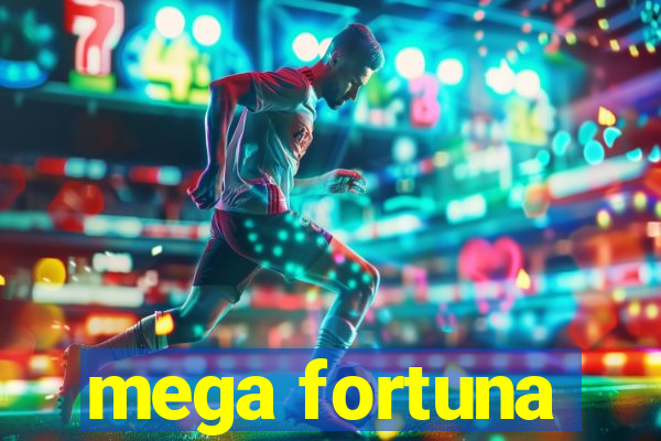 mega fortuna