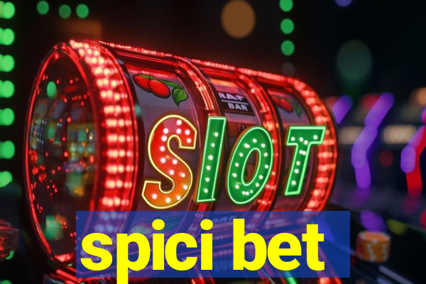 spici bet