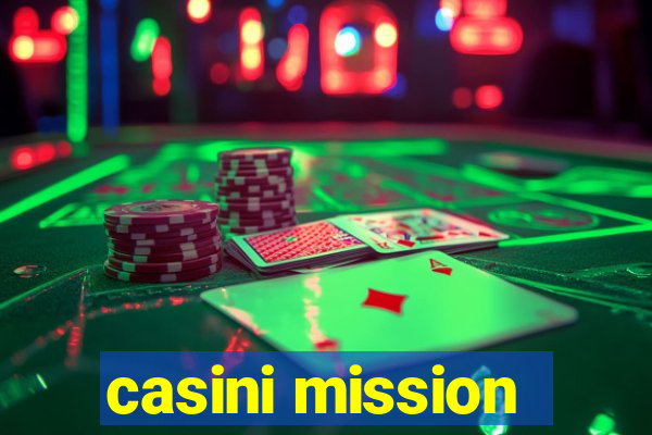 casini mission