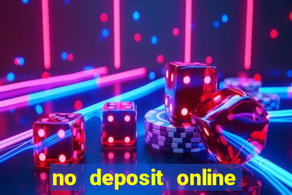 no deposit online casino bonus