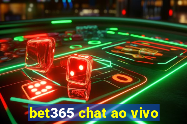 bet365 chat ao vivo