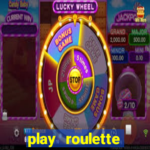 play roulette casino online