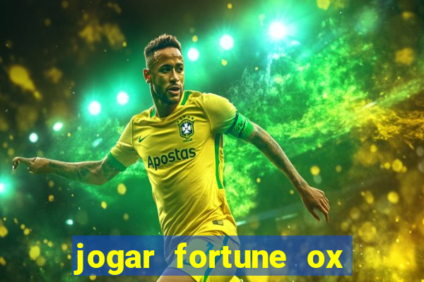 jogar fortune ox demo gratis