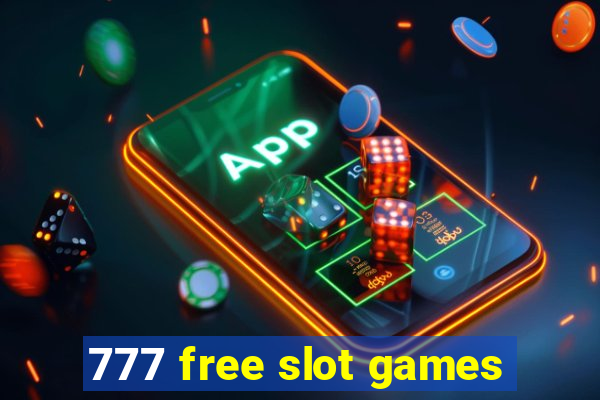 777 free slot games