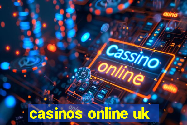 casinos online uk