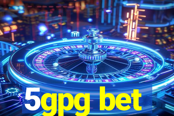 5gpg bet