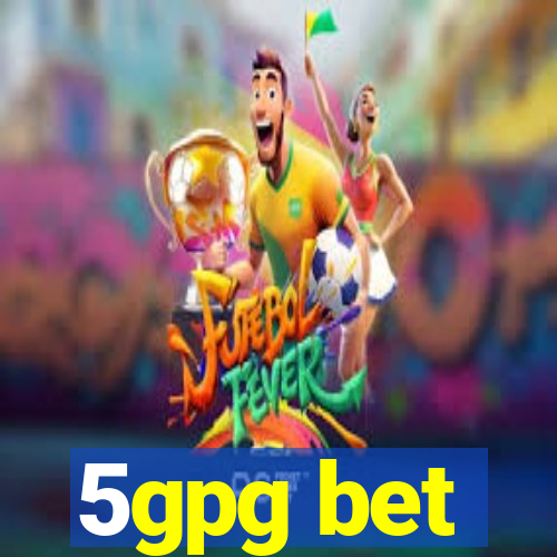 5gpg bet