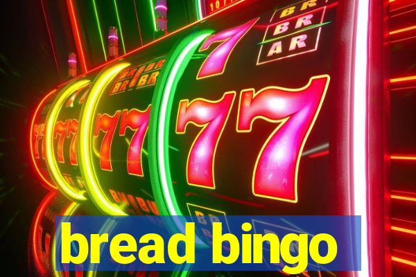 bread bingo