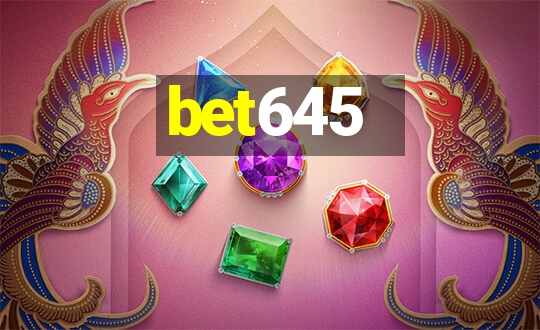 bet645