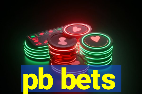 pb bets