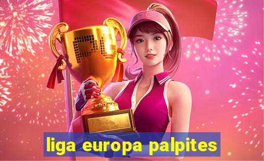 liga europa palpites