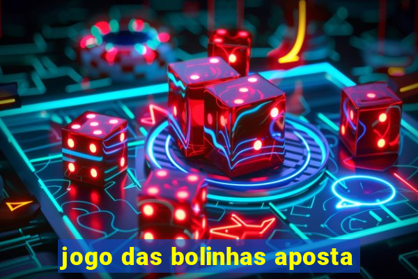 jogo das bolinhas aposta